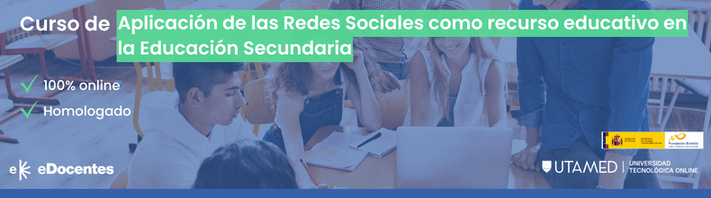 Curso de Aplicación de las Redes Sociales como recurso educativo en la Educación Secundaria
