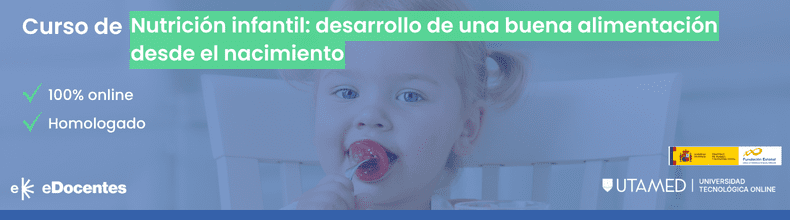 Curso de Nutrición infantil_ desarrollo de una buena alimentación desde el nacimiento