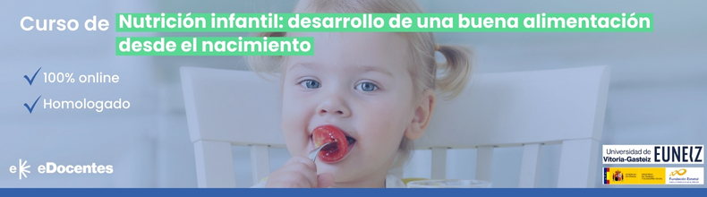 Curso de Nutrición infantil desarrollo de una buena alimentación desde el nacimiento